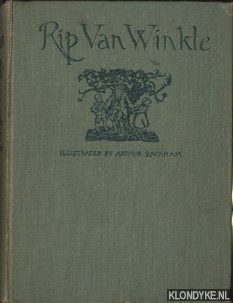 Irving, Washington & Arthur Rackham - Rip Van Winkle