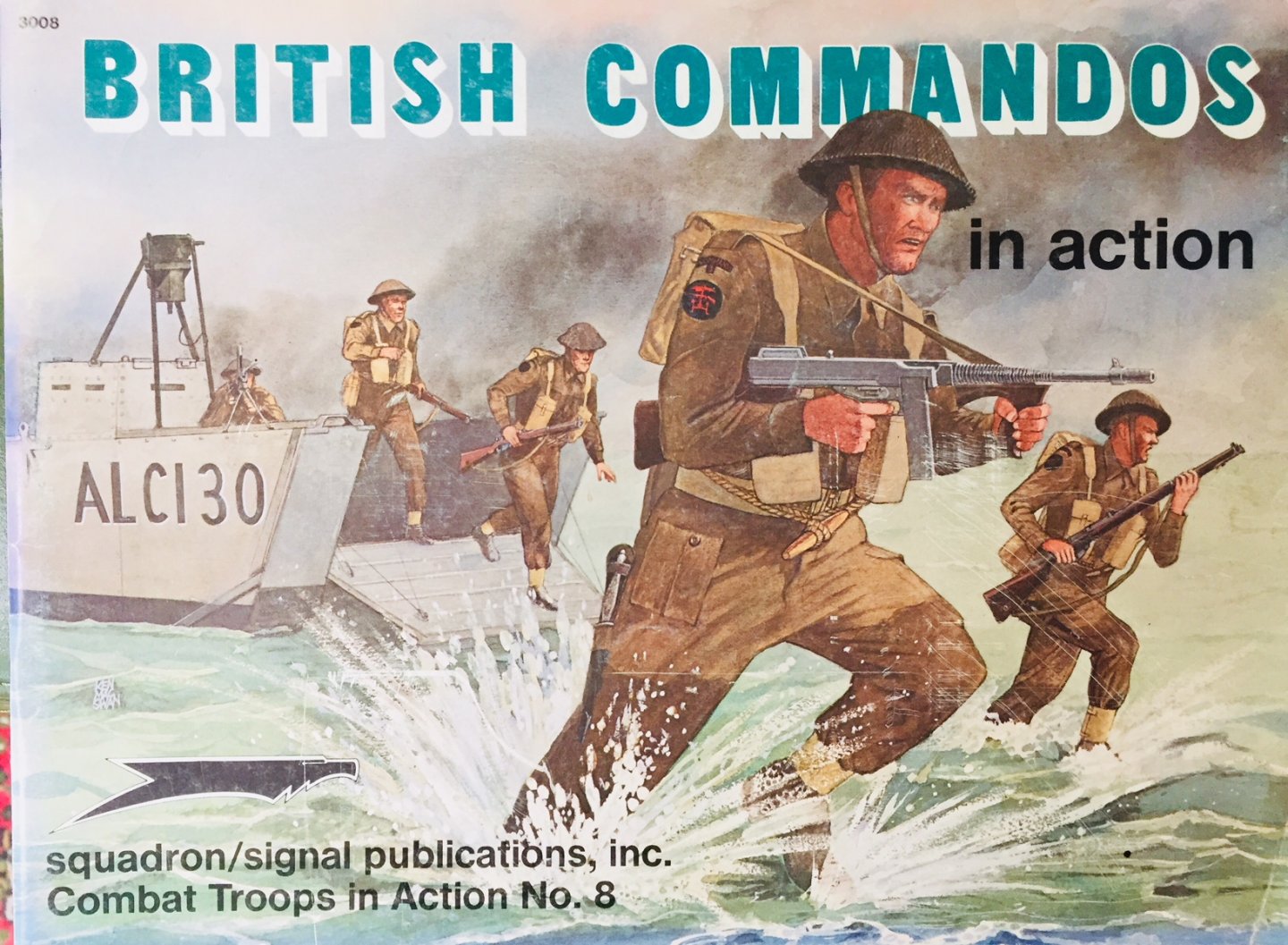 Thompson, Leroy. - British Commandos in Action.