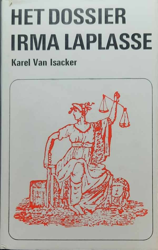 VAN ISACKER Karel - Het dossier Irma Laplasse