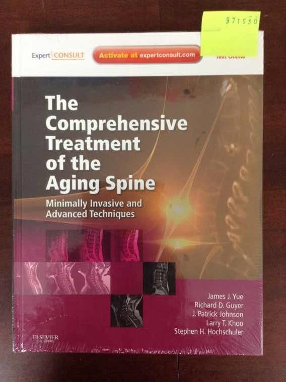 Yue, James: - Comprehensive Treatment of the Aging Spine