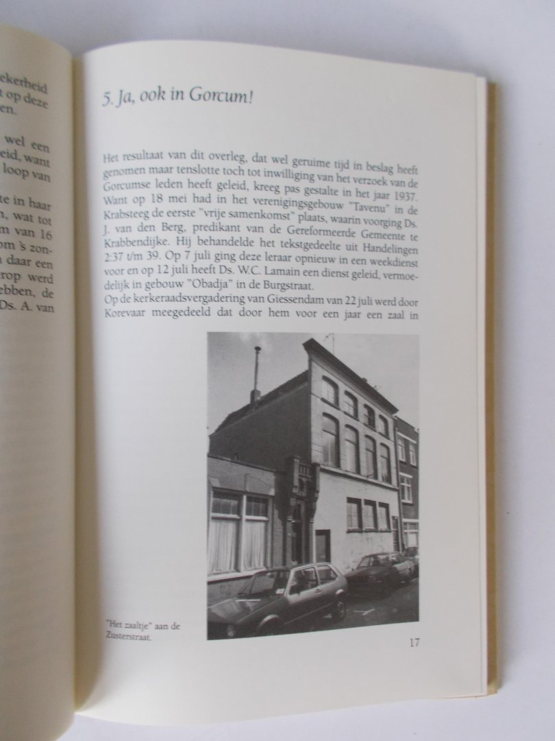 Knook, J - Van Uwe trouw en goedheid:  50 jaar Gereformeerde Gemeente te Gorinchem  1994