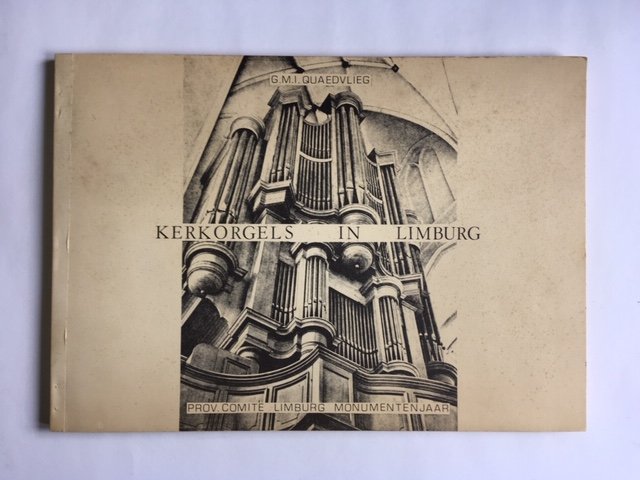 Quaedvlieg G.M.I. - Kerkorgels in Limburg