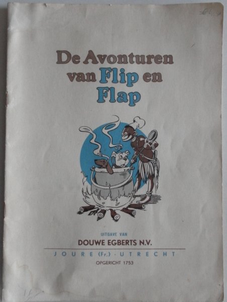  - De avonturen van Flip en flap Compleet met ingeplakte plaatjes