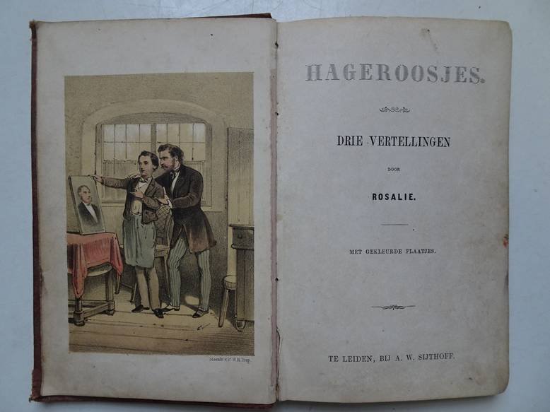 Rosalie. - Hageroosjes. Drie vertellingen.