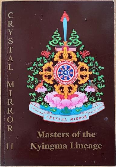 Tarthang Tulku /  Bradburn, Leslie - MASTERS OF THE NYINGMA LINEAGE. Crystal Mirror 11.