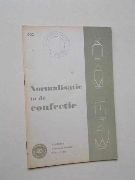 WOEZIK, M. VAN, - Normalisatie in de confectie. Ao boekje nr.902.