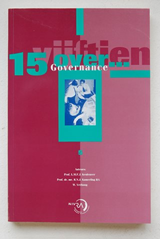Keuleneer, L.M.F.J ( E.a ) - Vijftien Over Governance