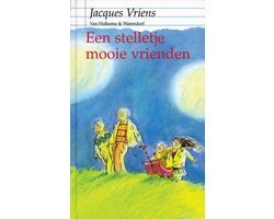 Jacques Vriens - Een stelletje mooie vrienden