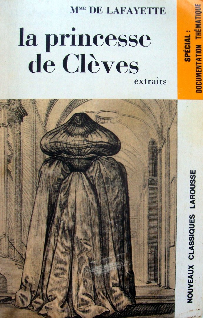 La Fayette, Madame de - La Princesse de Clèves (extraits) (FRANSTALIG)