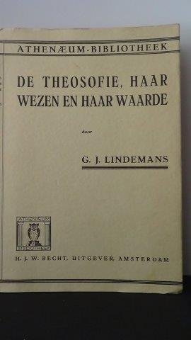 Lindemans, G.J. - De Theosofie, haar wezen en haar waarde.