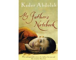 Kader Abdolah - My Father'S Notebook