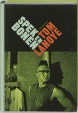 LANOYE, Tom - Spek en bonen