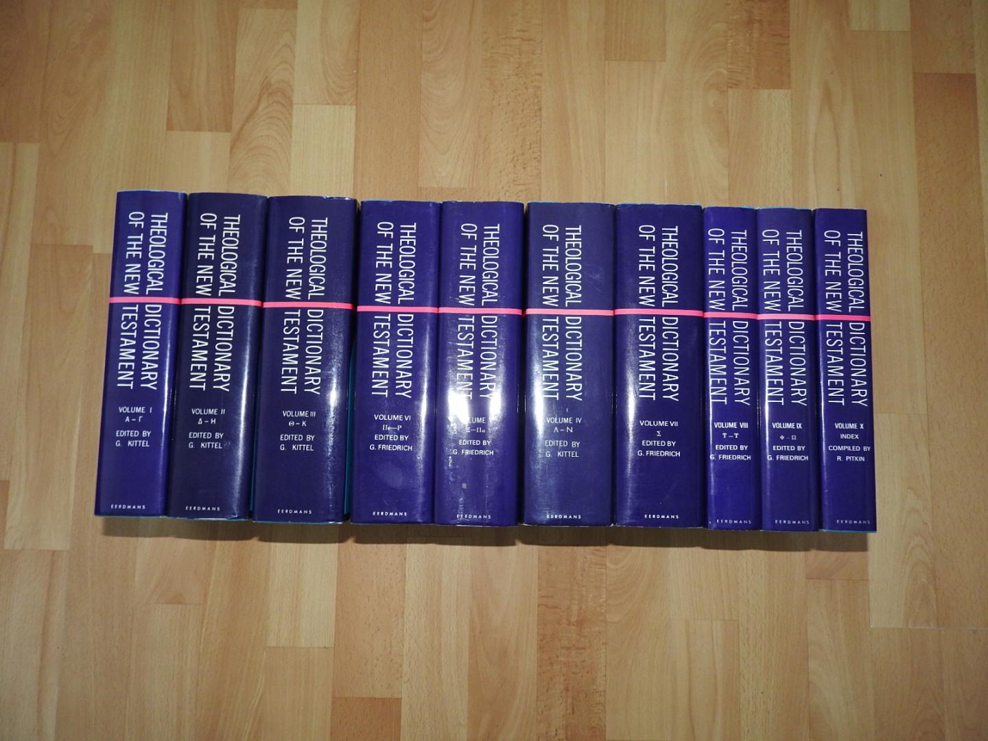 Kittel, Gerhard / Friedrich, Gerhard / Bromiley, Geoffrey W. - Theological Dictionary of the New Testament. Translated and Edited by G.W.Bromiley. 10 Volumes (complete) VOLUME I.II.III.IV.V.VI.VII.VIII.IX.X