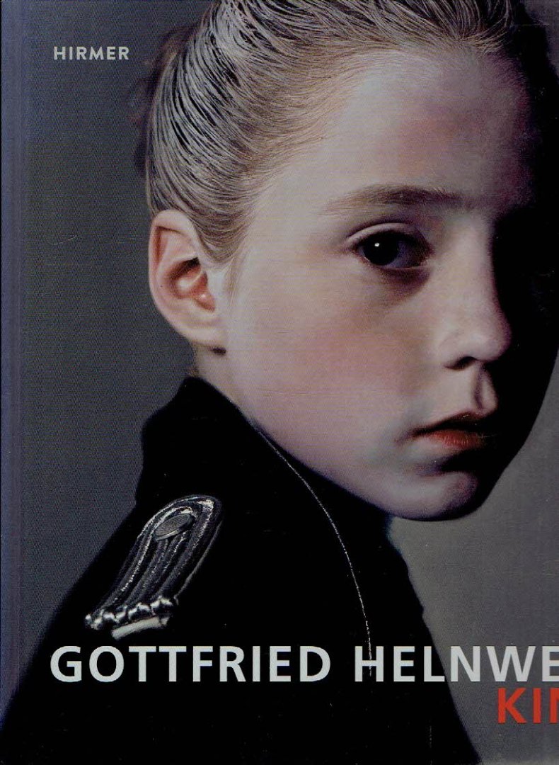HELNWEIN, Gottfried - Harald SCHEICHER [Hrsg.] - Gottfried Helnwein - Kind - [Ausstellung Werner Berg Museum zBleiburg / Pliberk.