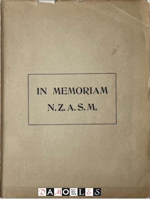  - In Memoriam N.Z.A.S.M. Nederlandsche Zuid-Afrikaansche Spoorwegmaatschappij