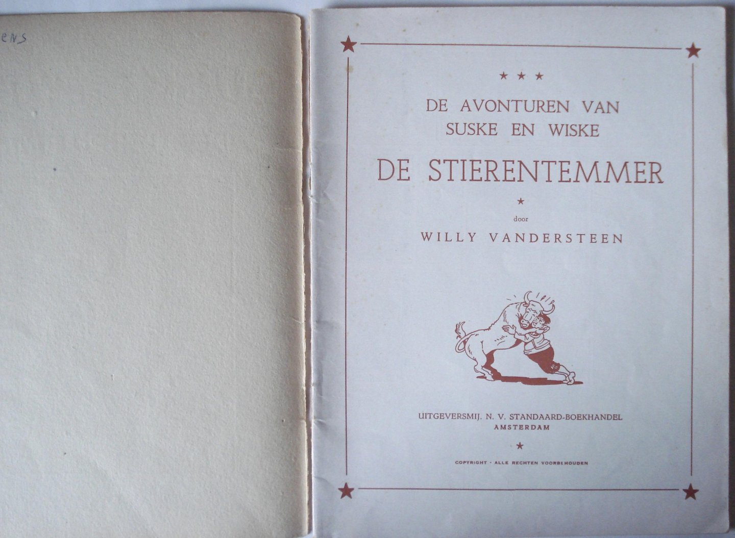 Vandersteen, Willy - Suske en Wiske. De Stierentemmer. Eerste druk 1955