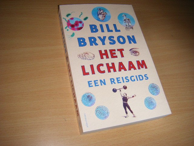Bill Bryson - Het lichaam een reisgids