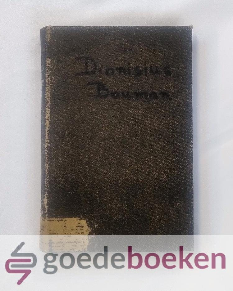 Bouman, Dionisius - De ware genade Gods in de ziel