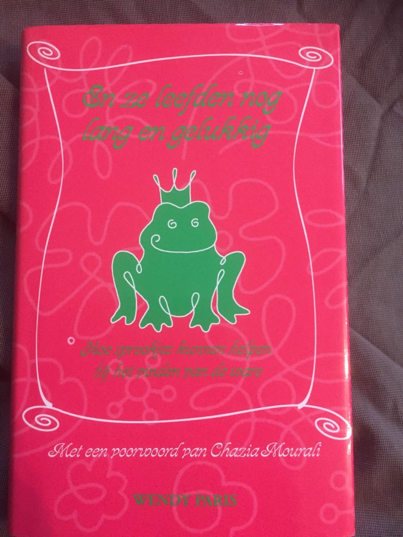 Paris, W. - En ze leefden nog lang en gelukkig