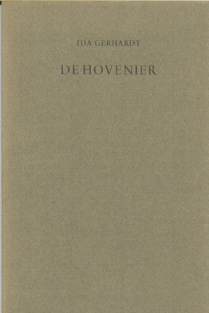 Gerhardt, Ida - De hovenier.