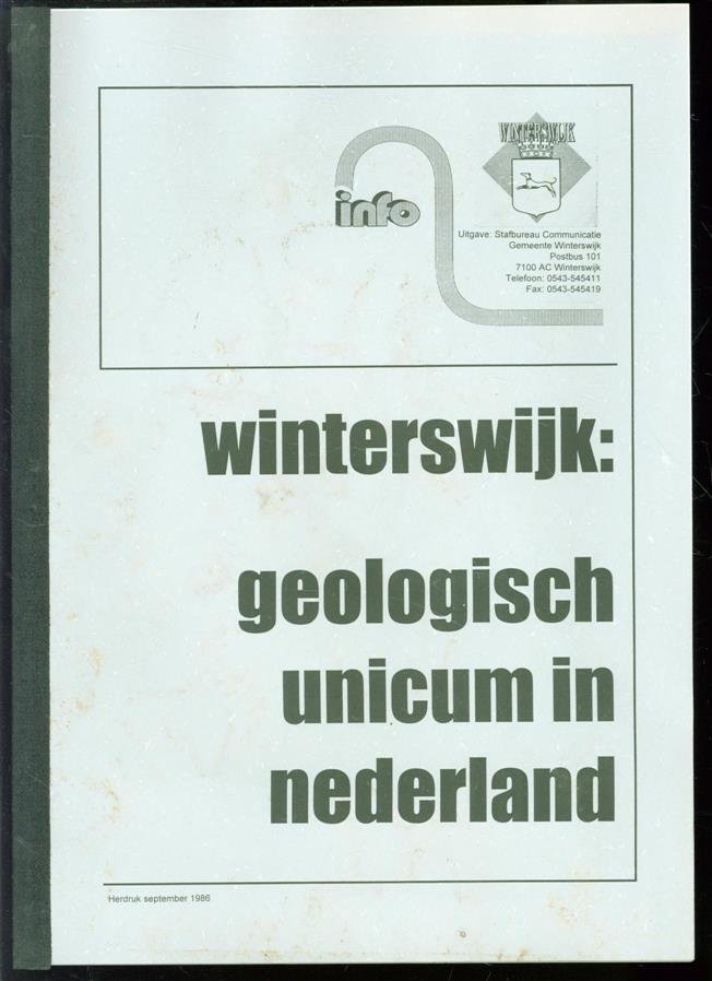 Winterswijk. Bureau Voorlichting - Winterswijk: geologisch unicum in Nederland