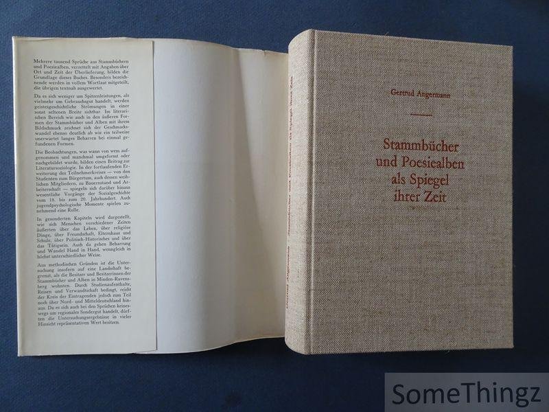 Angermann, Gertrud. - Stammbücher und Poesiealben als Spiegel ihrer Zeit nach Quellen des 18.-20. Jahrhunderts aus Minden-Ravensberg.