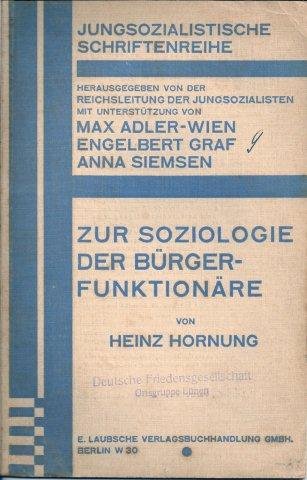 HORNUNG, Heinz - Zur Soziologie der B?rgerfunktion?re