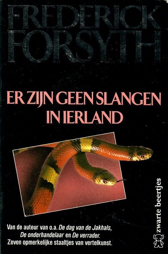 Frederick Forsyth - Er Zijn Geen Slangen In Ierland