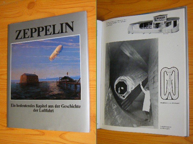 - Zeppelin, Ein bedeutendes Kapitel aus der Geschichte der Luftfahrt