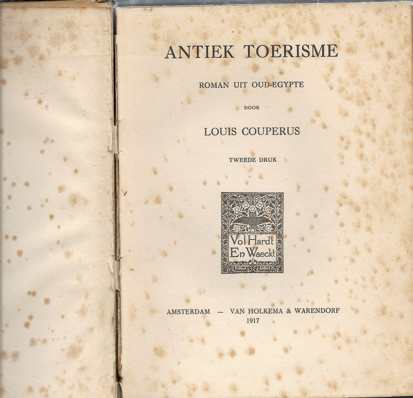 Couperus, Louis - Antiek Toerisme - Roman uit Oud-Egypte