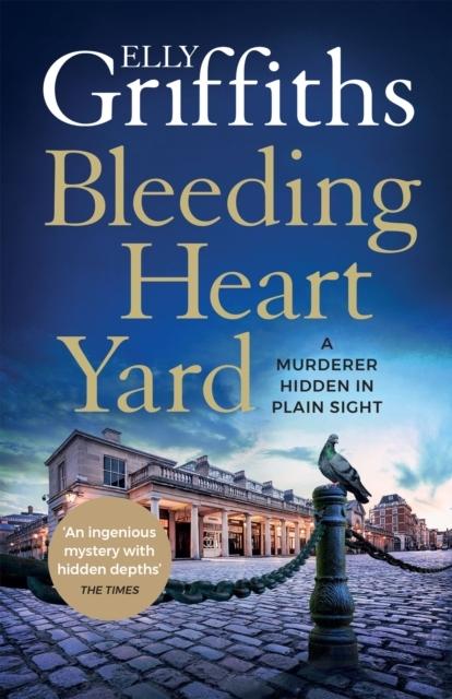 Griffiths, Elly - Bleeding Heart Yard