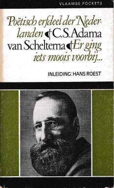Adama van Scheltema, C.S. - Er ging iets moois voorbij ...