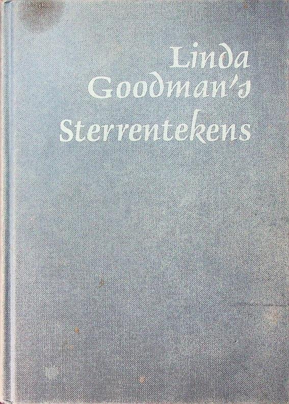 Goodman, Linda - Linda Goodman's Sterrentekens. De geheime codes van het Universum