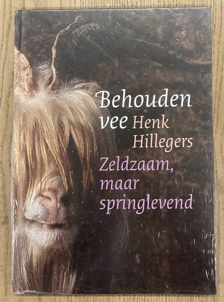 HILLGERS, HENK. - Behouden vee. Zeldzaam, maar springlevend.