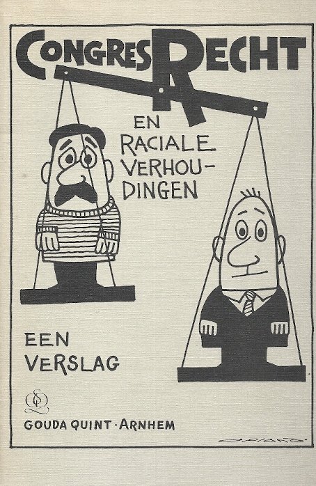 HANSJE AUSEMS-HABES - Recht en raciale verhoudingen -Verslag van een op 21 januari 1983 gehouden congres