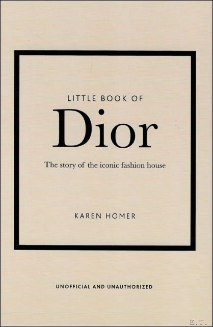 Karen Homer - THE LITTLE BOOK OF DIOR