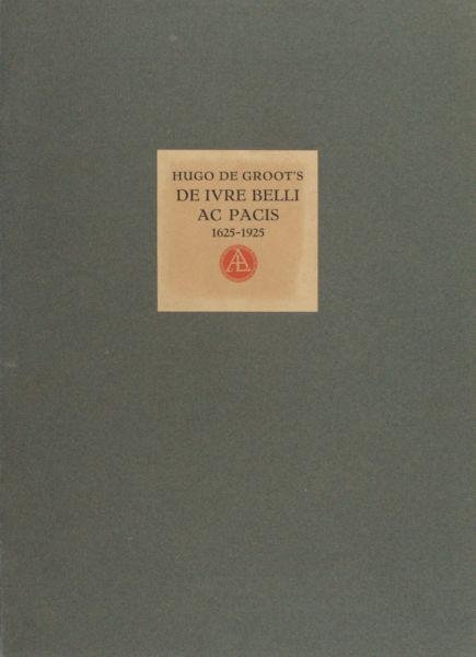 Groot, Hugo de. - Eenige brieven betreffende de eerste uitgave van Hugo de Groot's De Ivre Belli Ac Pacis (Parijs 1625).