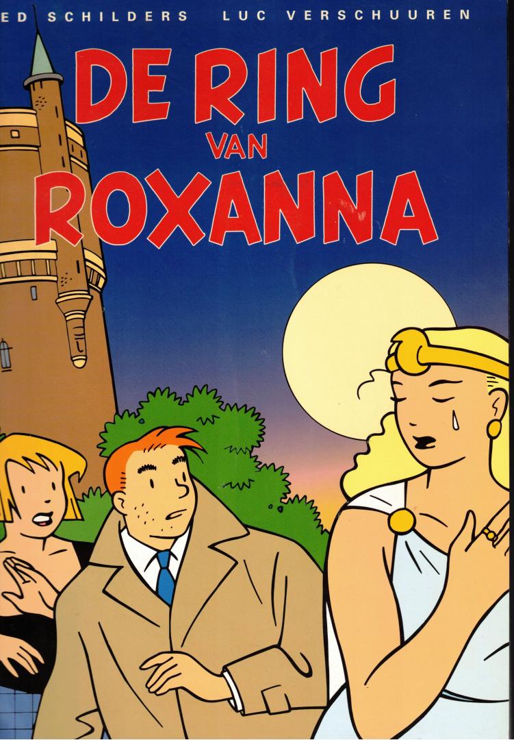 Ed Schilders - Luc Verschuuren - De ring van Roxanna