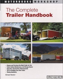 Newton, Richard - The complete trailer handbook