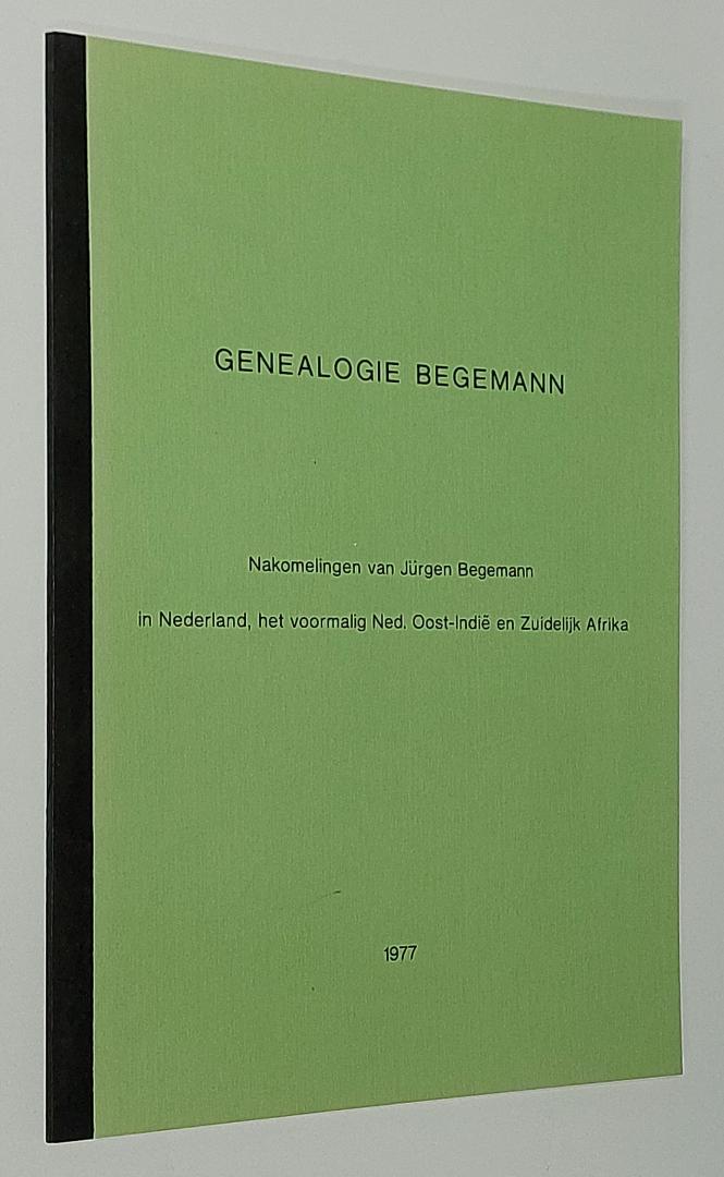 Roelants / Braat - Genealogie Begemann - nakomelingen van Jürgen Begemann in Nederland, het voormalig Ned. Oost Indië en Zuidelijk Afrika