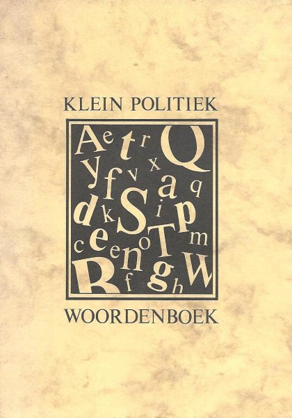 Hoekstra, D.J., I.B.Hartman en J.D.de Graaf (red.) - Klein politiek woordenboek