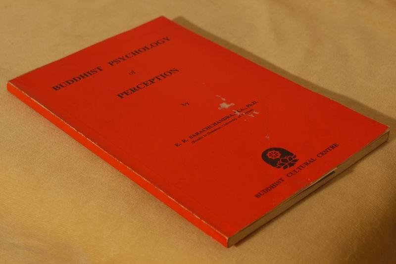 Sarachchandra E.R. - Buddhist psychology of perception