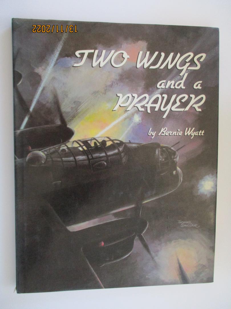 Bernie Wyatt - Two wings and a prayer