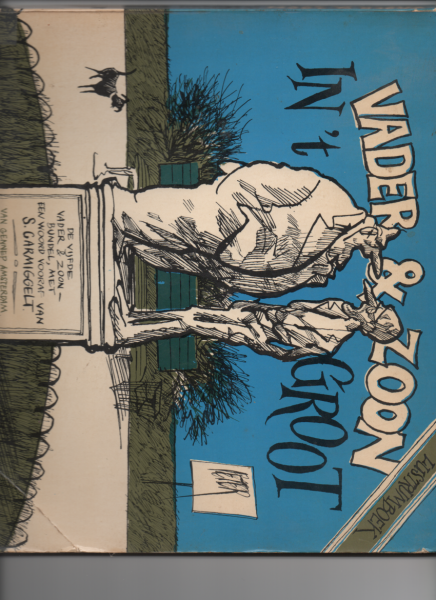 Straaten, Peter van - Vader & zoon in 't groot. De vijfde vader & zoon bundel met een voorwoord van S. Carmiggelt
