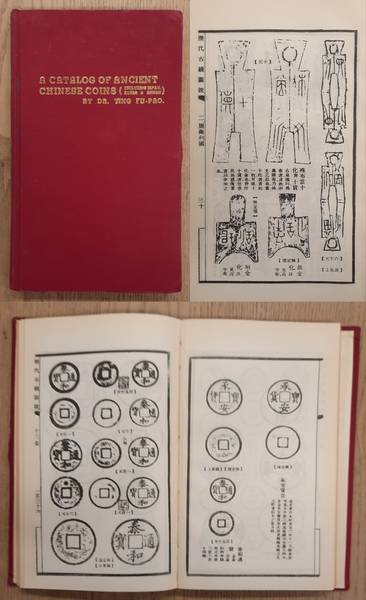 FU PAO, TING. - A Catalog of Ancient Chinese Coins, 1122 B.C. - 1911 A.D. by Dr. Ting Fu-Pao