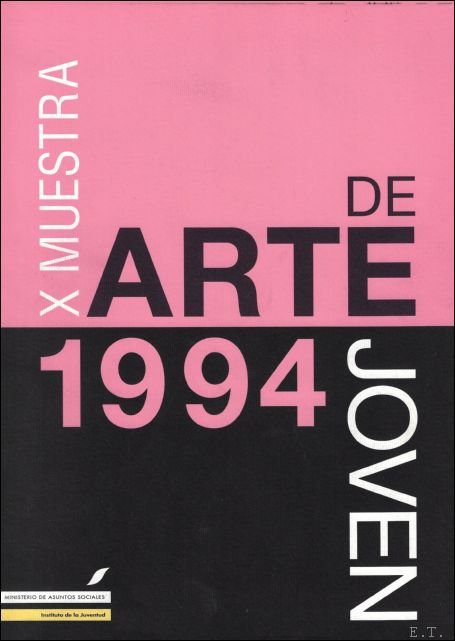 GUISASOLA, Felix (dir.). - X MUESTRA DE ARTE JOVEN  1994.