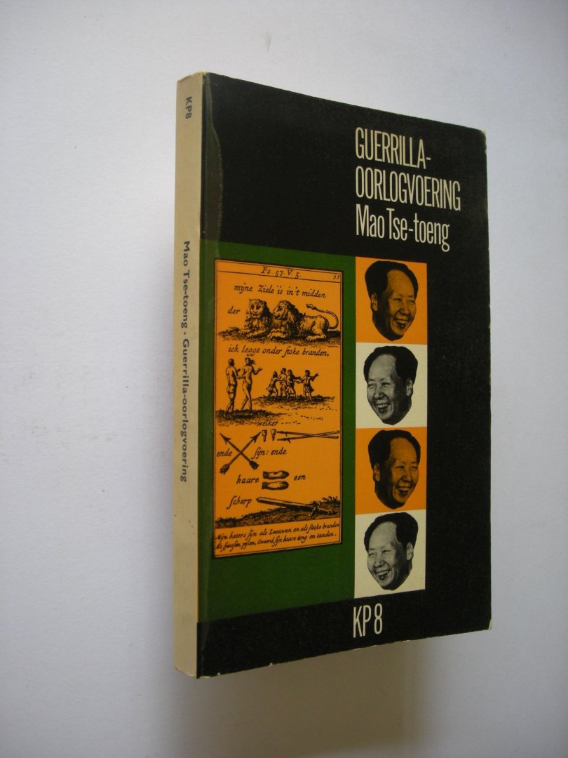 Mao Tse-toeng / Constandse, dr.A.L. en Grffith, S., inl. - Guerrilla-oorlogvoering