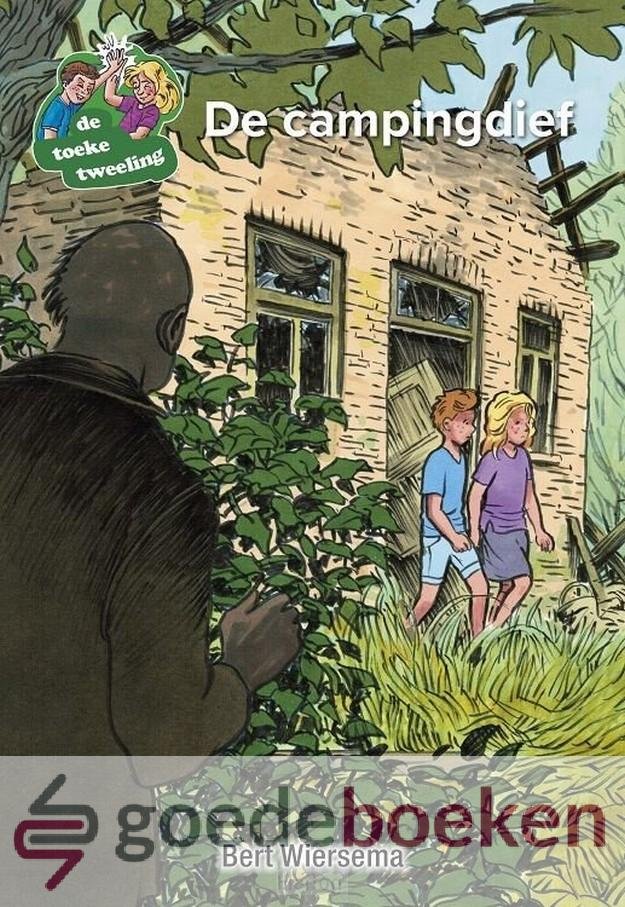 Wiersema, Bert - De campingdief *nieuw* --- Serie: De toeke tweeling, deel 4