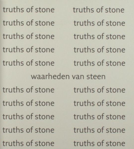 Lauwereyns, Jan & Michael Palmer. - Truths of Stone = Waarheden van steen.
