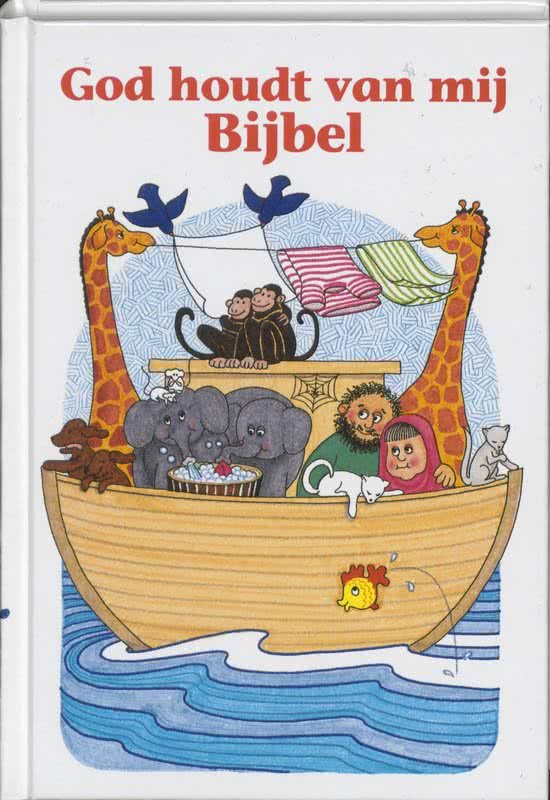 Beck, Susan Elisabeth / Oostema, Gloria [illustr] - Bijbel  - God houdt van mij [Kinderbijbel voor 3-7 jaar]